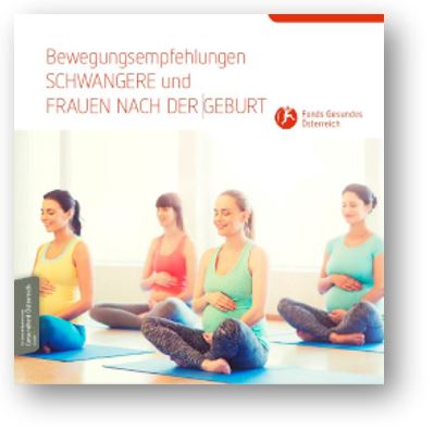 Titelblatt der Broschüre Bewegungsempfehlungen - Schwangere und Frauen nach der Geburt