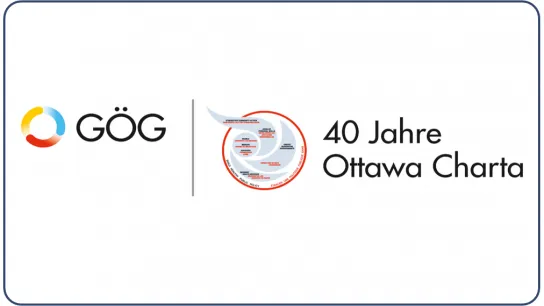 © Gesundheit Österreich GmbH/WHO, 2019 Logo zusammengesetzt aus dem GÖG-Logo und dem Logo der Ottawa Charta